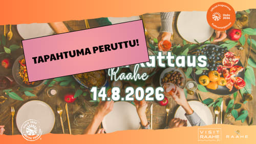 Kesäillan kattaus Raahe graafinen ilme ja teksti TAPAHTUMA PERUTTU.