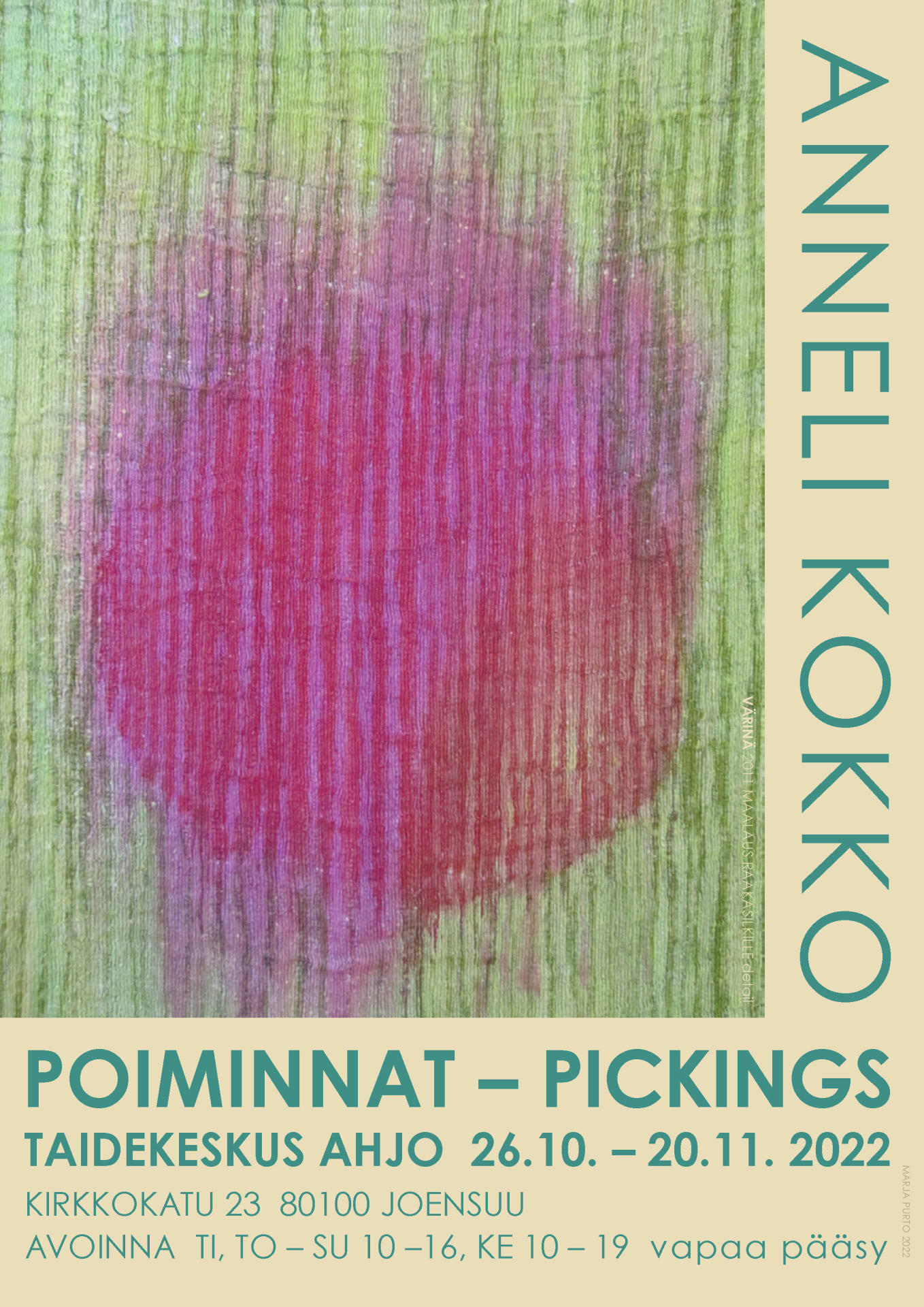 Anneli Kokko: POIMINNAT – PICKINGS. Art Center Ahjo, Joensuu