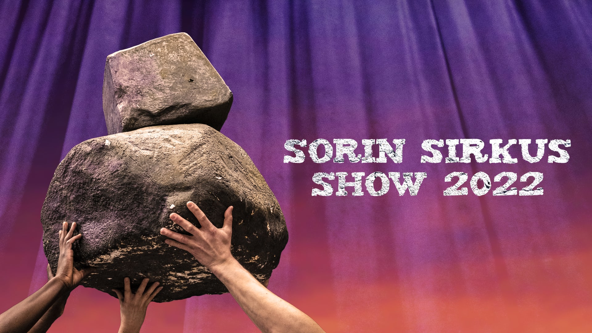 Sorin Sirkus Show 2022