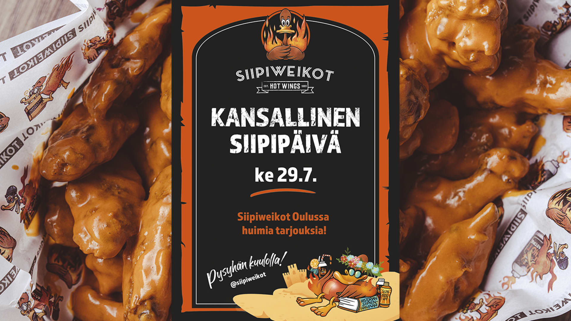 Siipiweikkojen Kansallinen Siipipäivä -mainos. Taustalla lähikuva kastikkeella kuorrutetuista kanansiivistä Keskellä musta juliste, jossa lukee:
