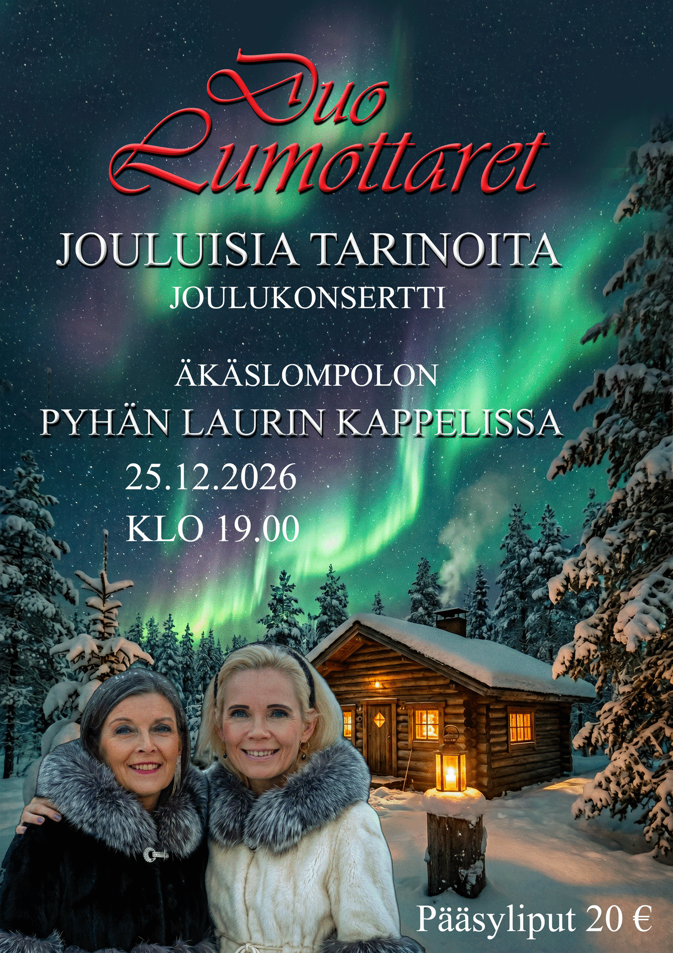 DUO LUMOTTARET PYHÄN LAURIN KAPPELISSA